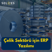 Çelik Sektörü için ERP Yazılımı