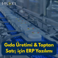 Gıda Üretimi & Toptan Satış için ERP Yazılımı