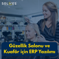 Güzellik Salonu ve Kuaför için ERP Yazılımı